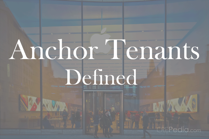 Meaning of Anchor Tenant